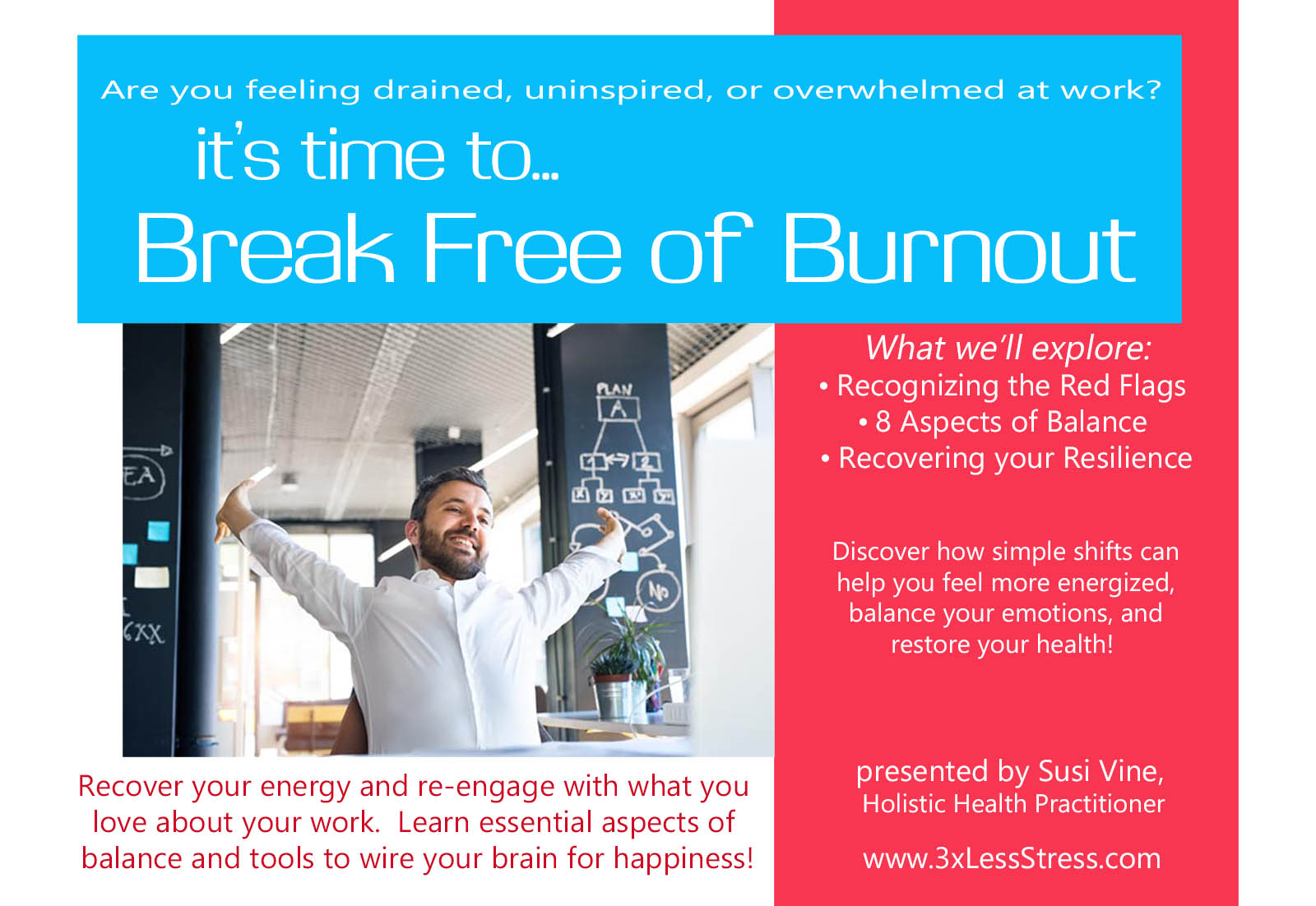 Break Free of Burnout talk