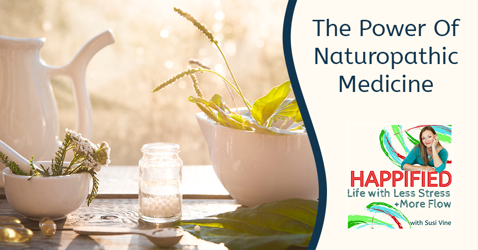 HAP 9 | Naturopathic Medicine